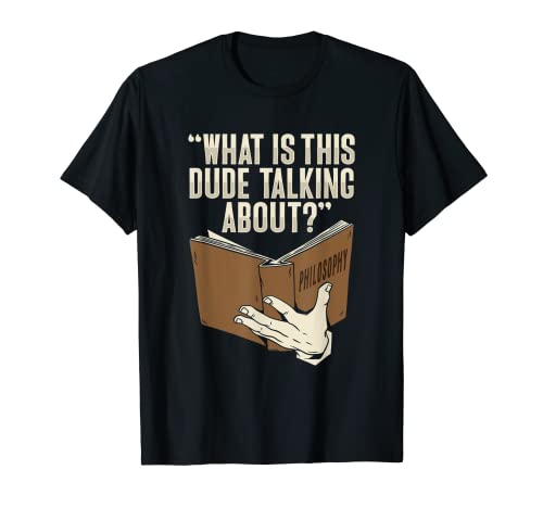 Diseño de libros filosóficos para un estudiante de filosofía Camiseta