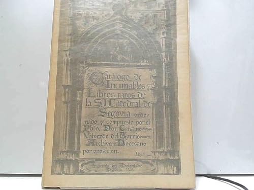 Incunables y libros raros de la Catedral de Segovia