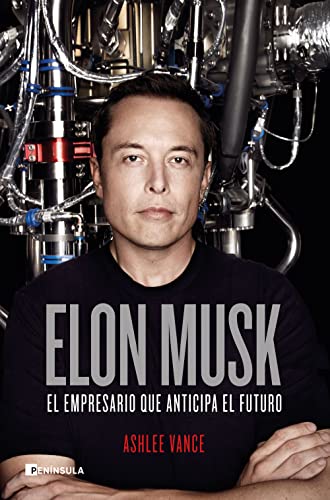 Elon Musk: El empresario que anticipa el futuro (PENINSULA)