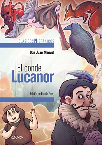 El conde Lucanor (selección) (CLÁSICOS - Clásicos Hispánicos)