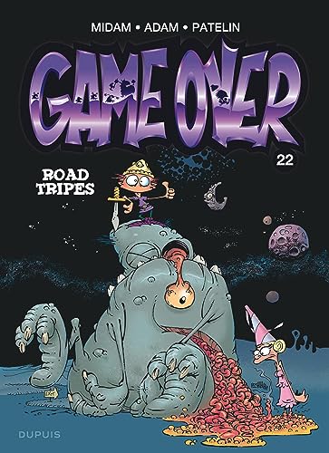 Game over - Tome 22 - Road Tripes (Game over, 22)