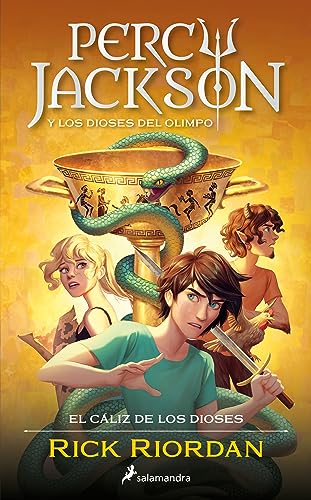 Percy Jackson y el cáliz de los dioses (Percy Jackson y los dioses del Olimpo 6) (Colección Salamandra Juvenil)